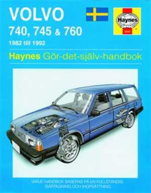 Haynes Reparationshandbok, Volvo 740, 745 & 760, Universal, SV3035