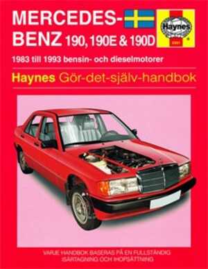 Haynes Reparationshandbok, Mercedes-benz 190, 190e & 190d, Universal - 29706 - OE SV3391