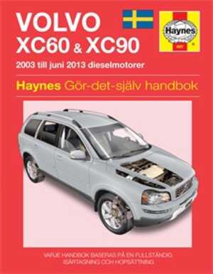 Haynes Reparationshandbok, Volvo Xc60 & Xc90, Universal, 9780857336972