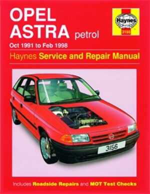 Haynes Reparationshandbok, Opel Astra Petrol, Universal - 47077 - OE 3156, 9781859607107