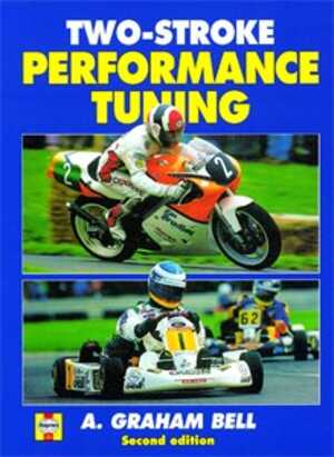 Two-stroke Performance Tuning (2nd Edition), Universal, H619